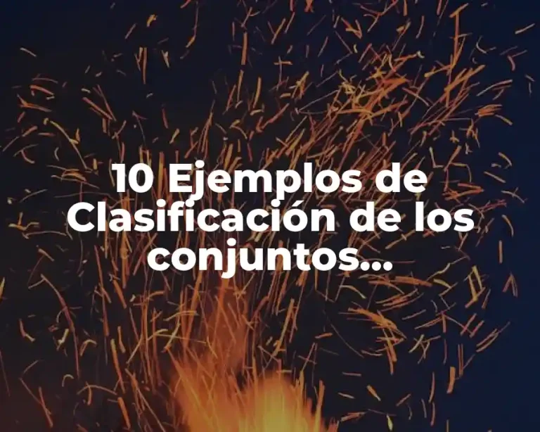 10 Ejemplos de Clasificación de los conjuntos documentales privadas y públicas