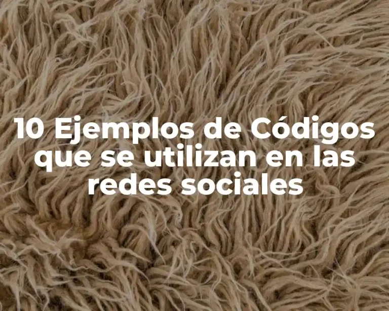 10 Ejemplos de Códigos que se utilizan en las redes sociales