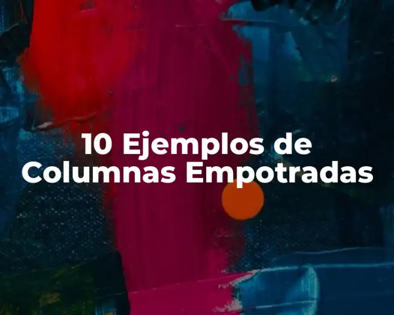 10 Ejemplos de Columnas Empotradas