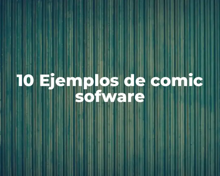 10 Ejemplos de comic sofware