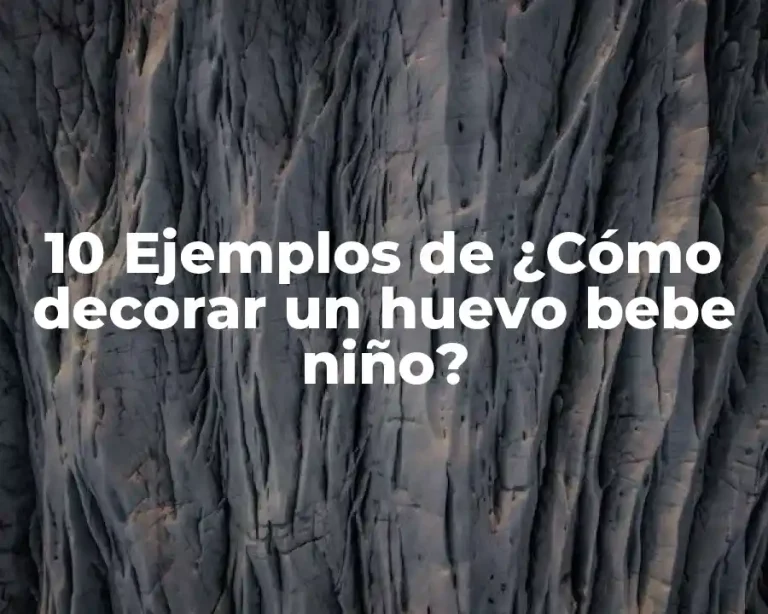10 Ejemplos de ¿Cómo decorar un huevo bebe niño?