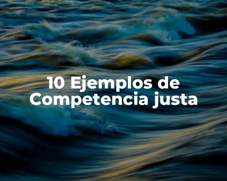 10 Ejemplos de Competencia justa