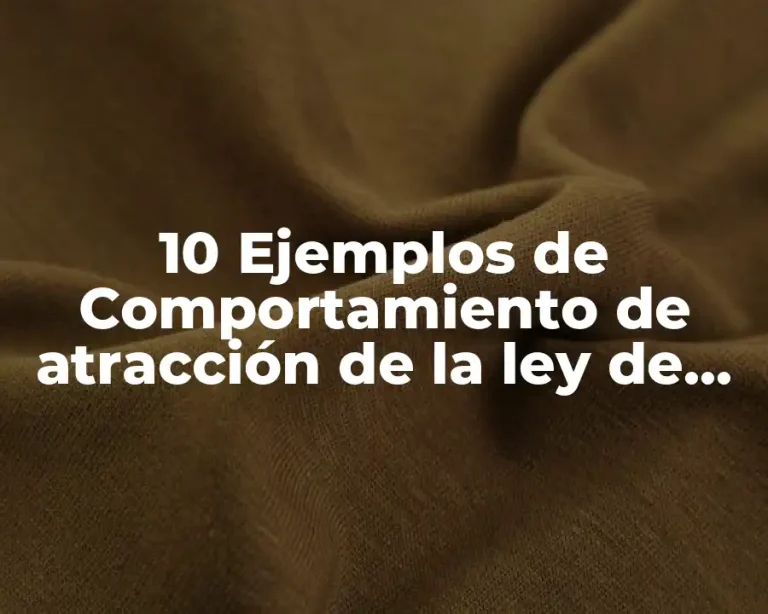 10 Ejemplos de Comportamiento de atracción de la ley de Coulomb