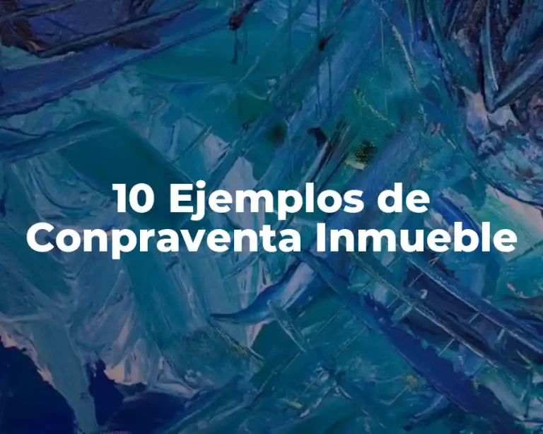 10 Ejemplos de Conpraventa Inmueble