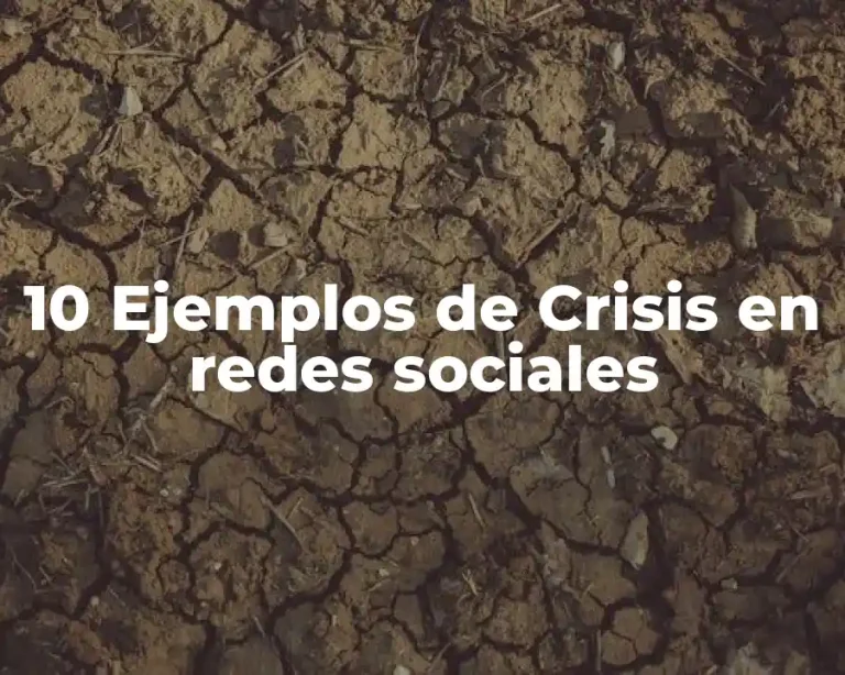 10 Ejemplos de Crisis en redes sociales