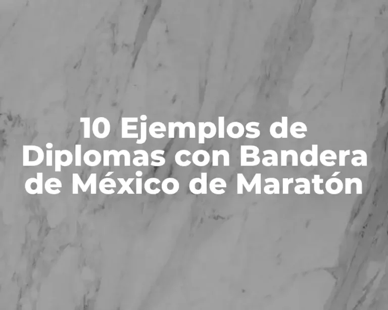 10 Ejemplos de Diplomas con Bandera de México de Maratón