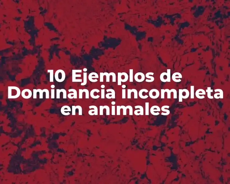 10 Ejemplos de Dominancia incompleta en animales