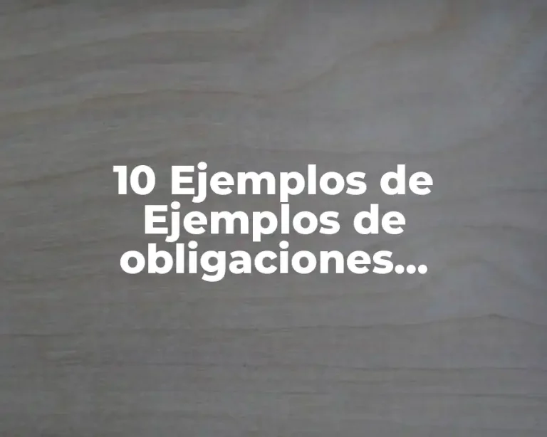 10 Ejemplos de Ejemplos de obligaciones mancomunadas