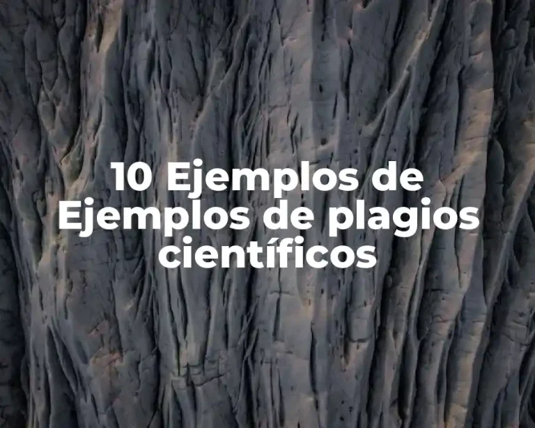 10 Ejemplos de Ejemplos de plagios científicos