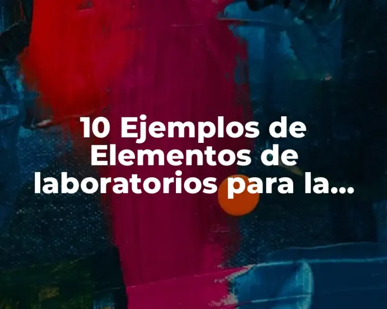 10 Ejemplos de Elementos de laboratorios para la meiosis