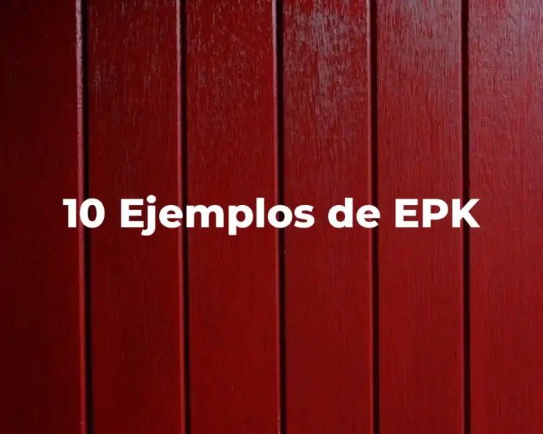 10 Ejemplos de EPK
