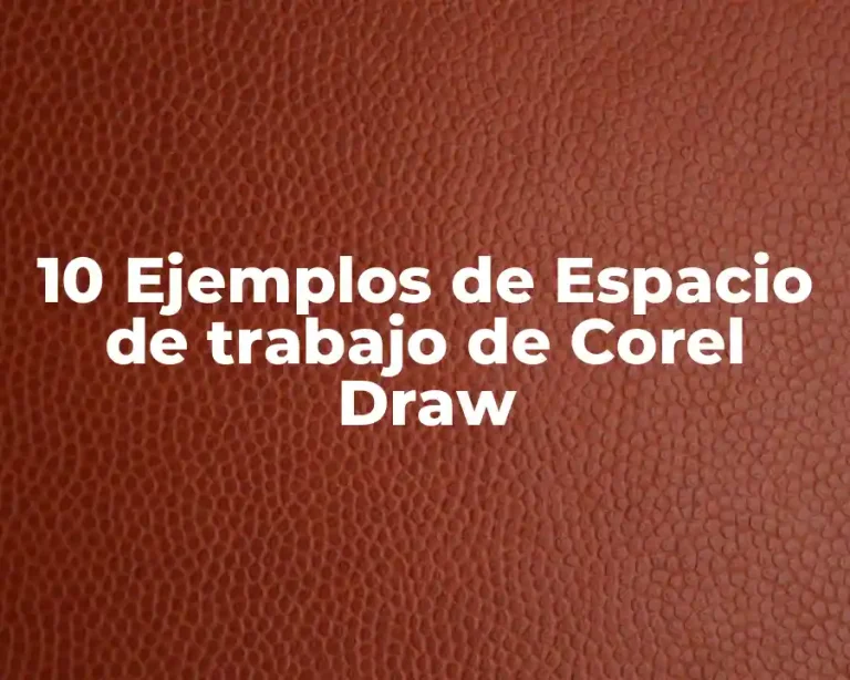 10 Ejemplos de Espacio de trabajo de Corel Draw