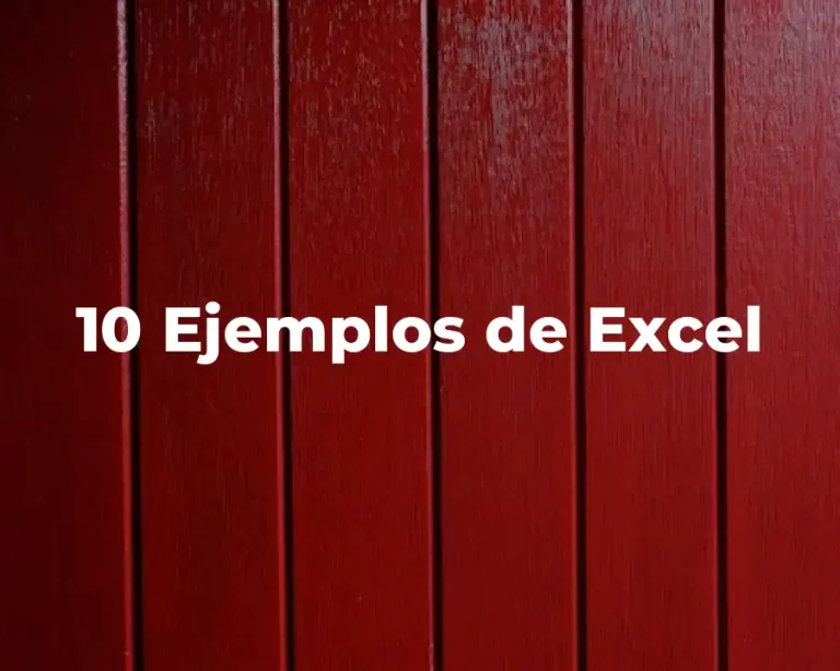 10 Ejemplos de Excel