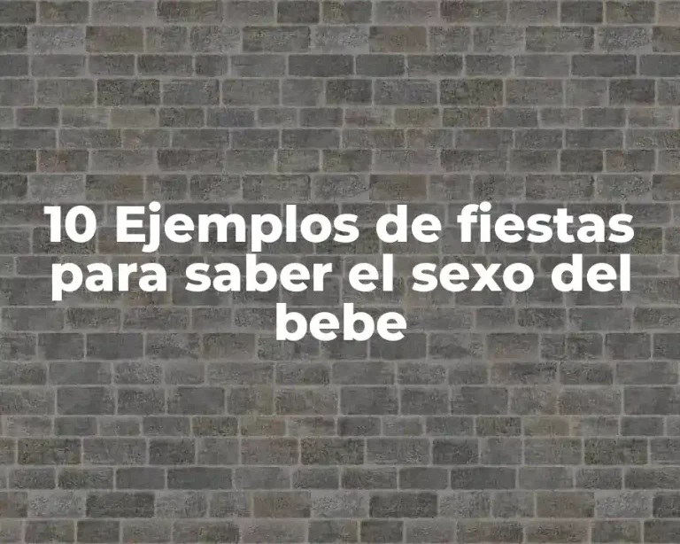 10 Ejemplos de fiestas para saber el sexo del bebe