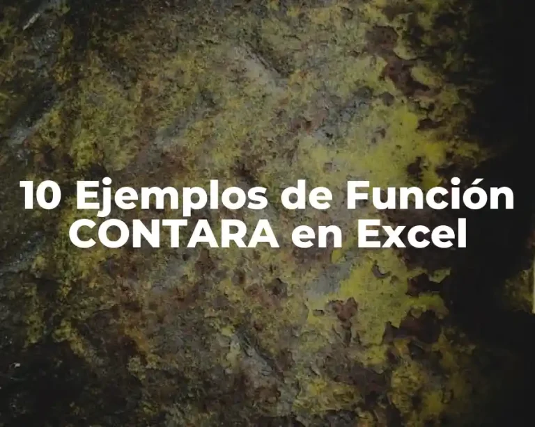 10 Ejemplos de Función CONTARA en Excel