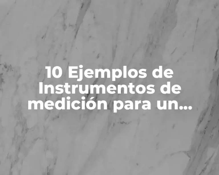 10 Ejemplos de Instrumentos de medición para un invernadero hidroponico