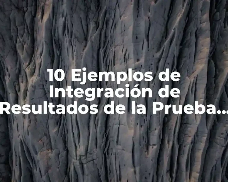 10 Ejemplos de Integración de Resultados de la Prueba Psicológica SENA