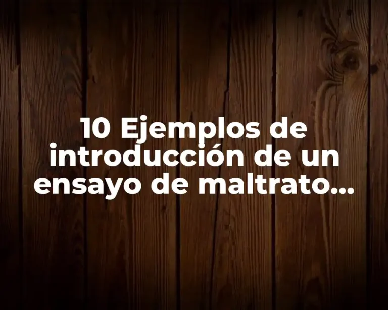10 Ejemplos de introducción de un ensayo de maltrato animal