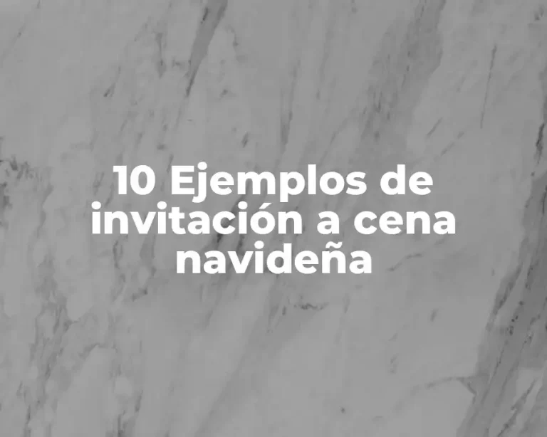 10 Ejemplos de invitación a cena navideña