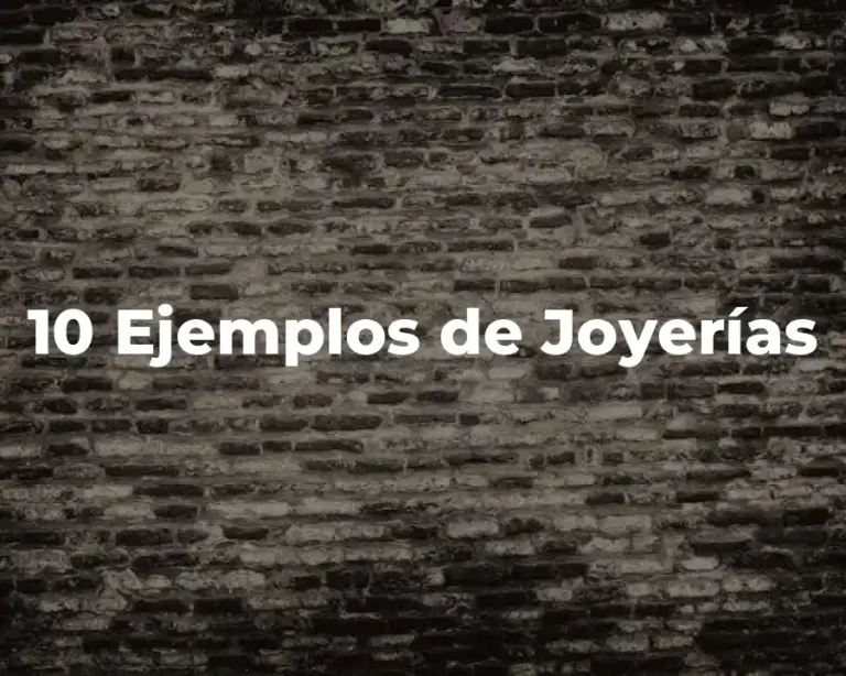 10 Ejemplos de Joyerías
