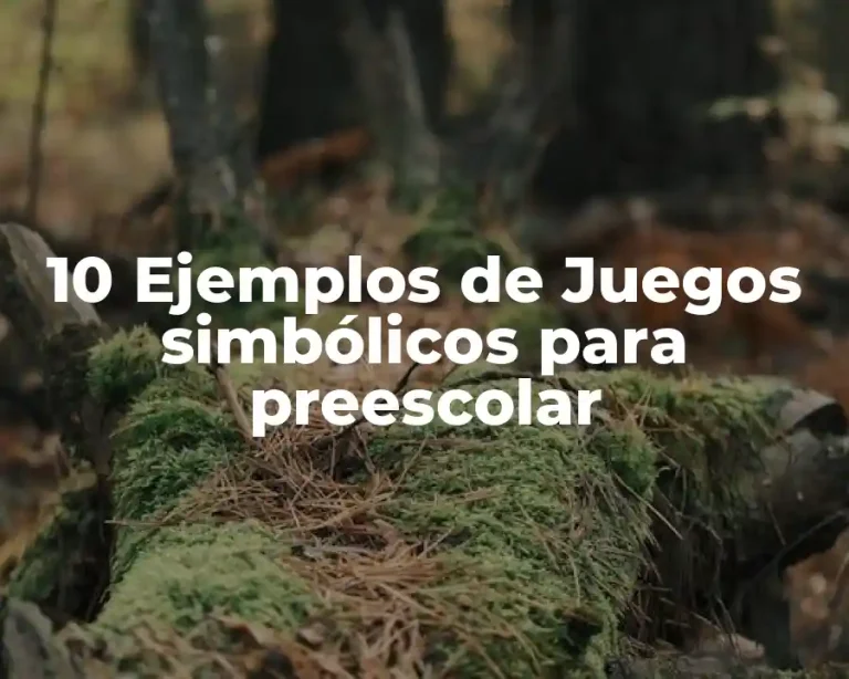 10 Ejemplos de Juegos simbólicos para preescolar