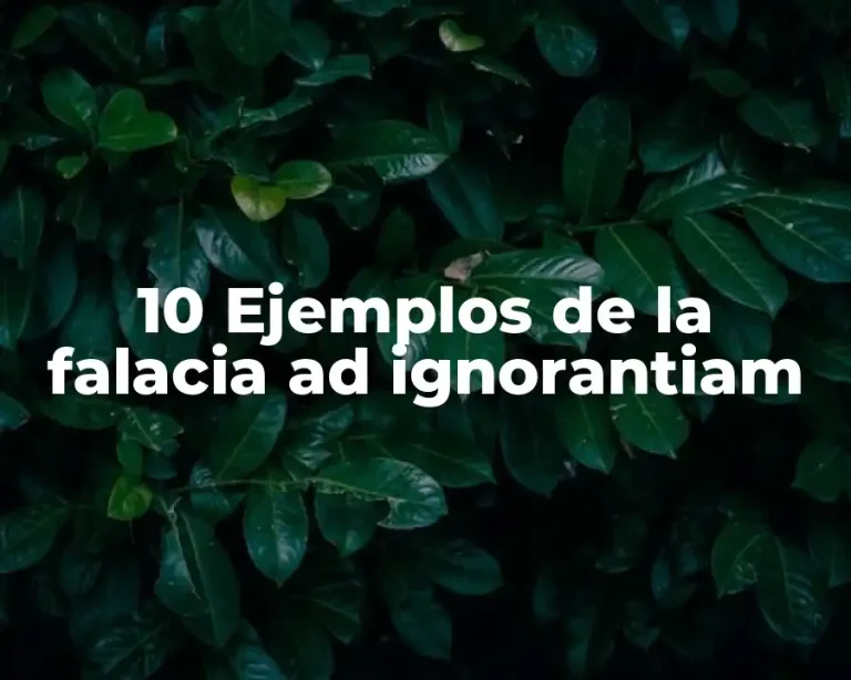 10 Ejemplos de la falacia ad ignorantiam