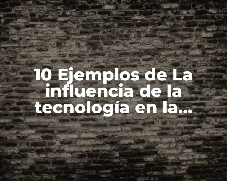 10 Ejemplos de La influencia de la tecnología en la arquitectura
