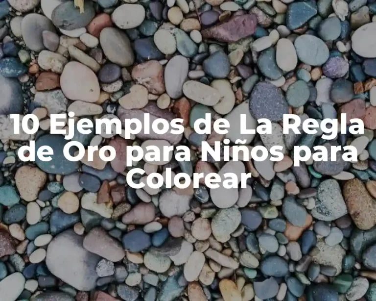 10 Ejemplos de La Regla de Oro para Niños para Colorear