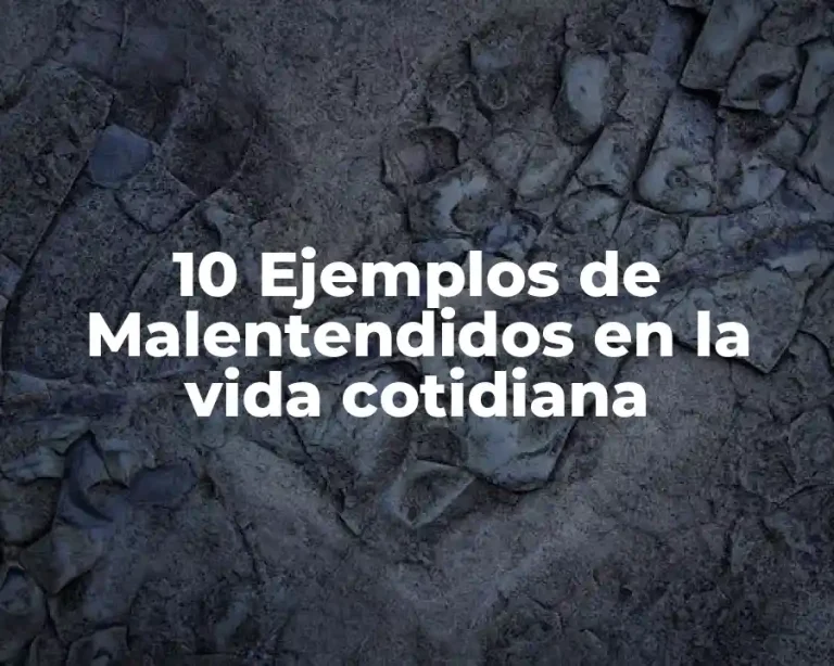 10 Ejemplos de Malentendidos en la vida cotidiana