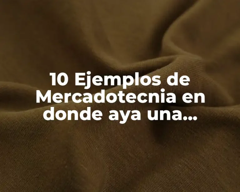 10 Ejemplos de Mercadotecnia en donde aya una conducta ética inadecuada