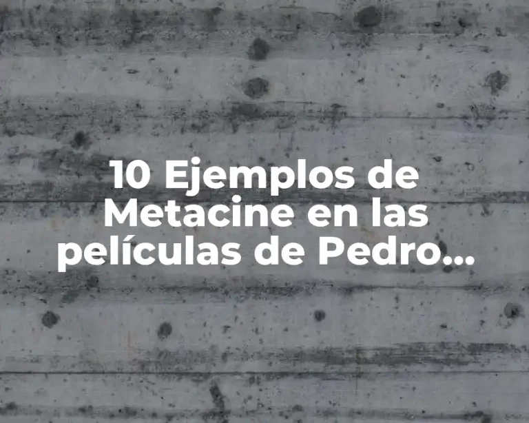 10 Ejemplos de Metacine en las películas de Pedro Almodóvar