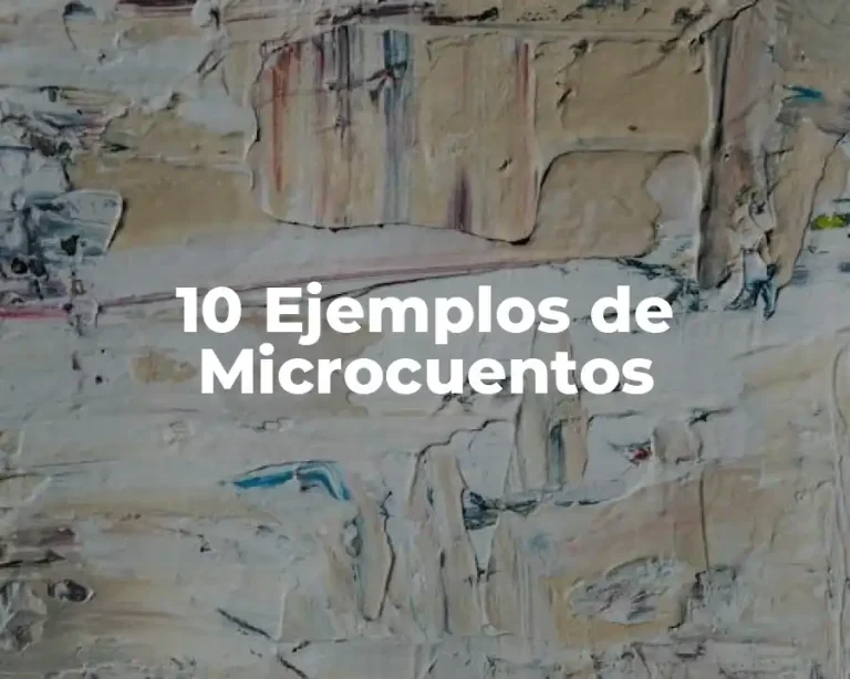 10 Ejemplos de Microcuentos