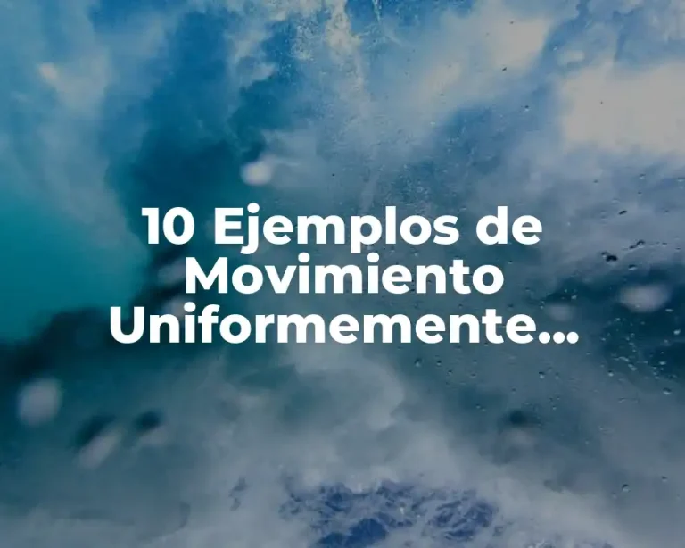 10 Ejemplos de Movimiento Uniformemente Acelerado