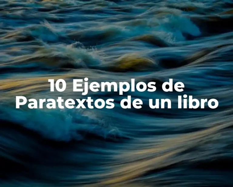 10 Ejemplos de Paratextos de un libro