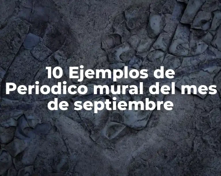 10 Ejemplos de Periodico mural del mes de septiembre