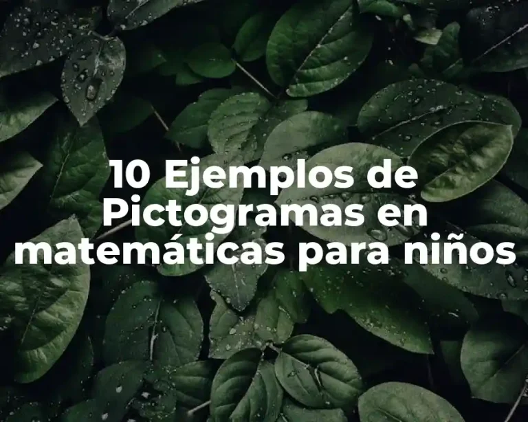 10 Ejemplos de Pictogramas en matemáticas para niños