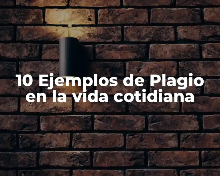 10 Ejemplos de Plagio en la vida cotidiana