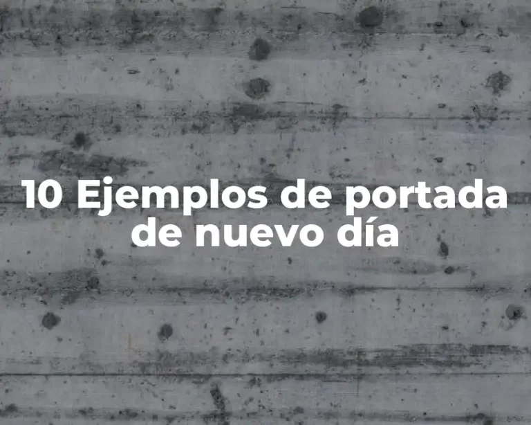 10 Ejemplos de portada de nuevo día