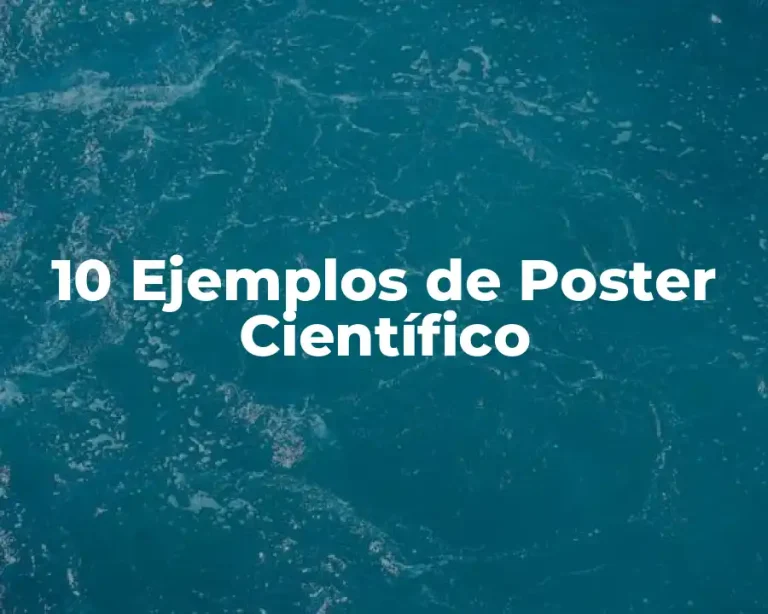 10 Ejemplos de Poster Científico