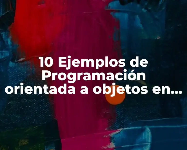 10 Ejemplos de Programación orientada a objetos en PHP