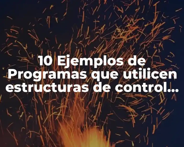 10 Ejemplos de Programas que utilicen estructuras de control iterativas c++