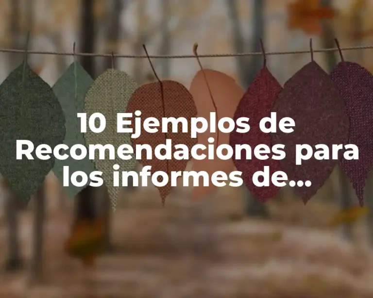 10 Ejemplos de Recomendaciones para los informes de calificaciones en preescolar