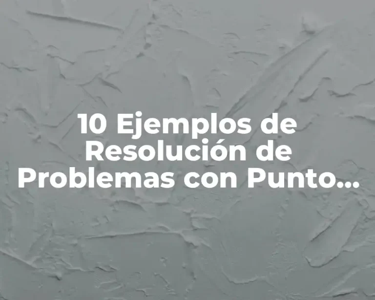 10 Ejemplos de Resolución de Problemas con Punto Decimal Cuarto Grado