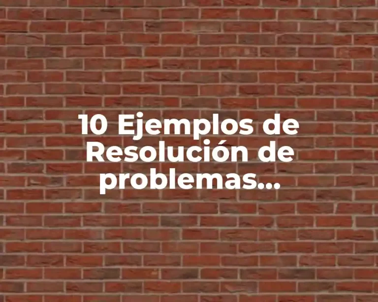 10 Ejemplos de Resolución de problemas matemáticos para niños