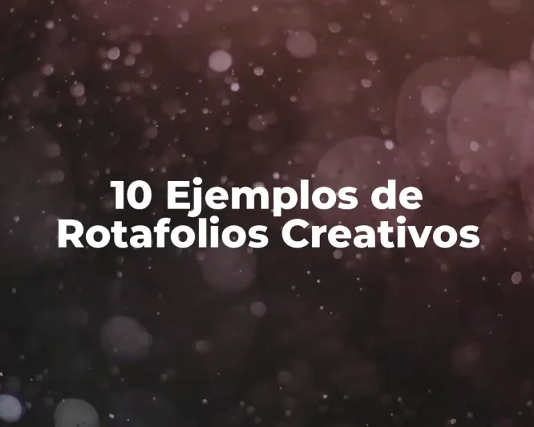 10 Ejemplos de Rotafolios Creativos