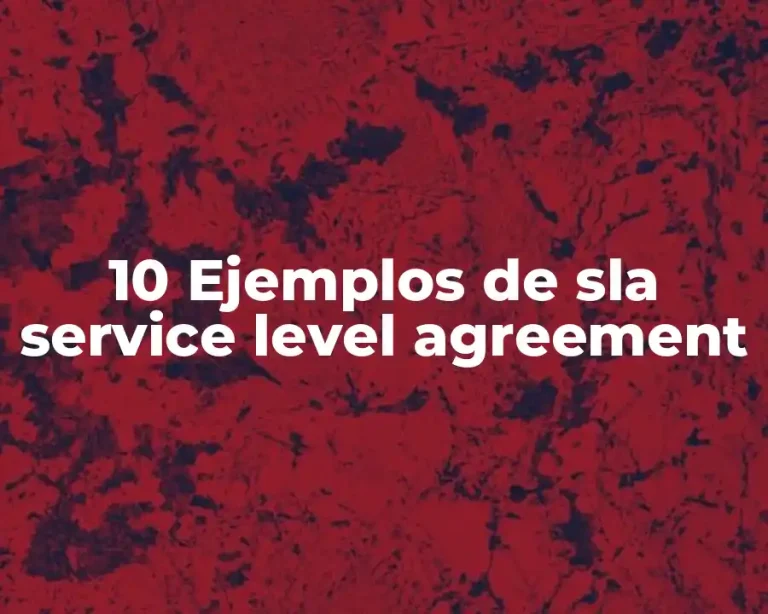10 Ejemplos de sla service level agreement