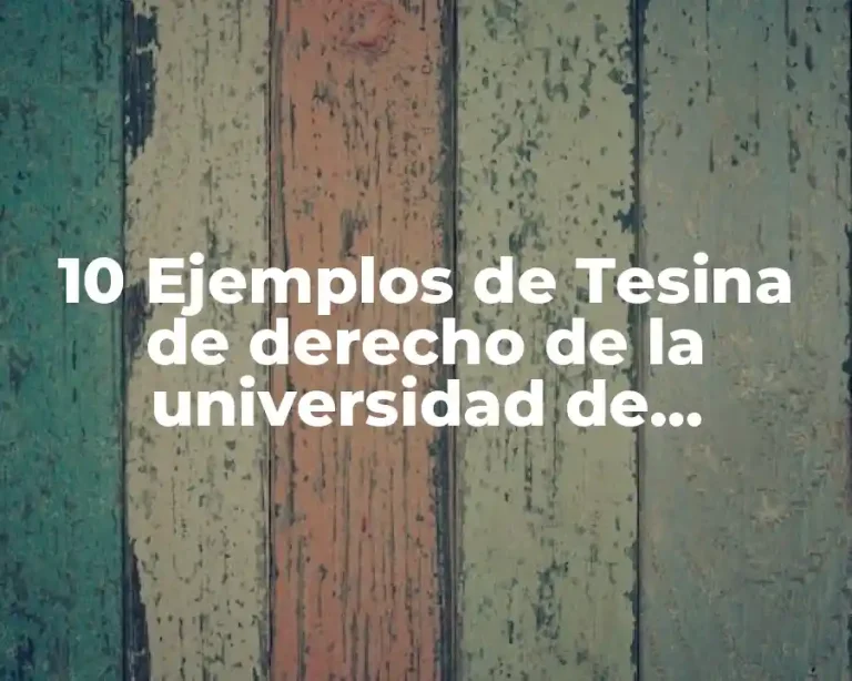 10 Ejemplos de Tesina de derecho de la universidad de Guadalajara
