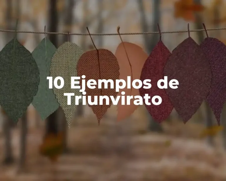 10 Ejemplos de Triunvirato