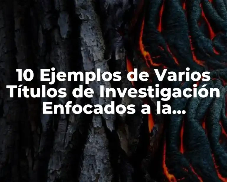 10 Ejemplos de Varios Títulos de Investigación Enfocados a la Convivencia