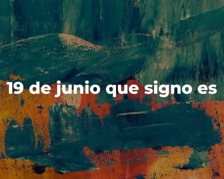 19 de junio que signo es
